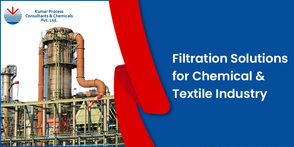 Filtration Solutions for the Chemical & Textile Industry